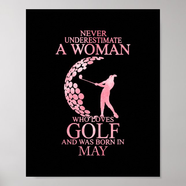 Poster Ne Sous-Estimez Jamais Une Femme Qui Aime Le Golf  (Devant)