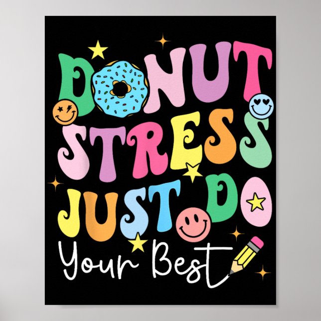 Poster Ne stress pas faire votre meilleur jour de test En (Devant)