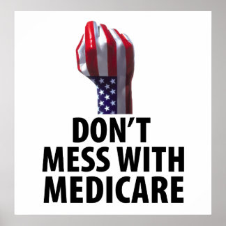 Poster Ne touchez pas à Medicare