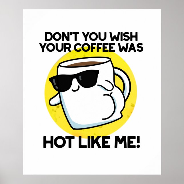 Poster Ne veux-tu pas que ton café soit chaud comme moi ? (Devant)