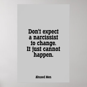 Poster Ne vous attendez pas à ce qu'un narcissiste change