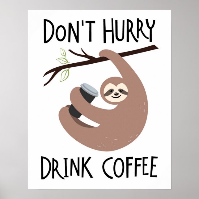 Poster Ne vous dépêchez pas de boire du café (Devant)