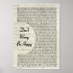 Poster Ne vous inquiétez pas Soyez heureux Vintage Script