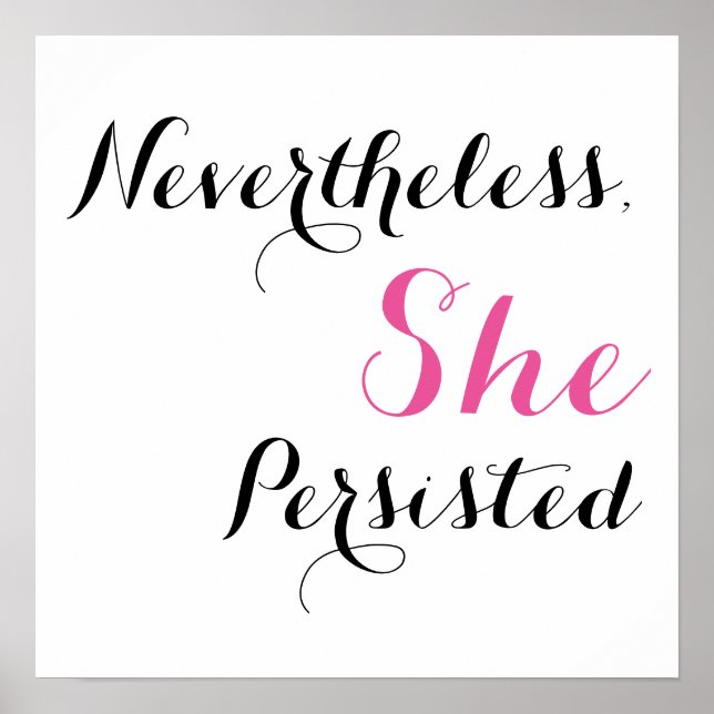 Poster Néanmoins, Elle A Persisté (Devant)