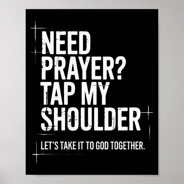 Poster Need Prayer Tap My Shoulder Bible Verse Christian  (Devant)