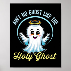 Poster N'est pas un fantôme comme le Saint-Esprit Drôle c