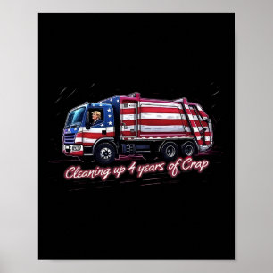 Poster Nettoyage de 4 ans de merde Votez Trump 2024 Élect
