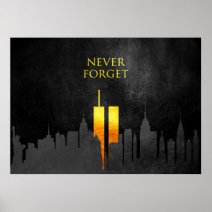 Poster Never Forget 911 (11 septembre 2001)