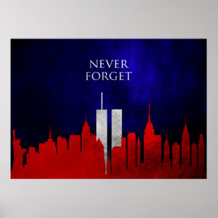 Poster Never Forget 911 (11 septembre 2001)