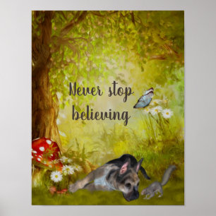 Poster Never Stop Believing German Shepherd Puppy