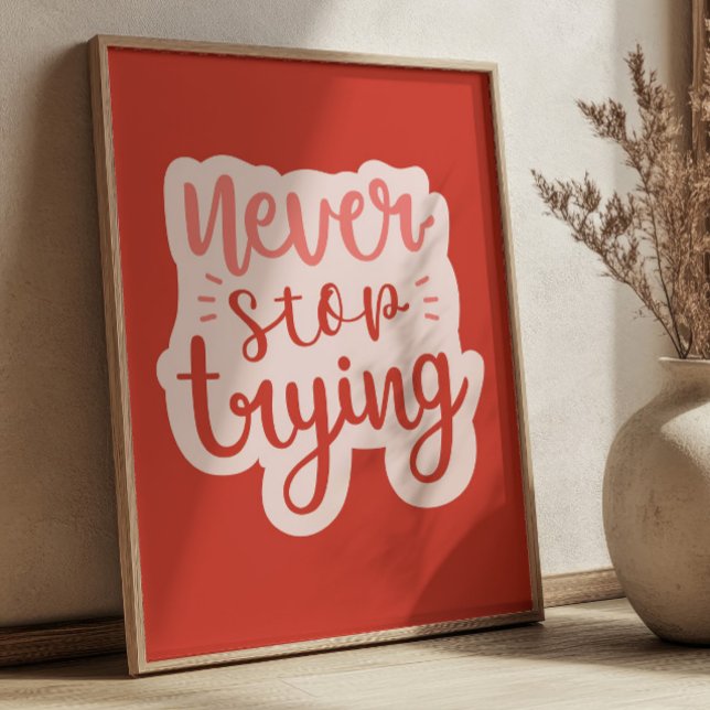 Poster Never Stop Crying Positive Quote Red Inspirational (Créateur téléchargé)