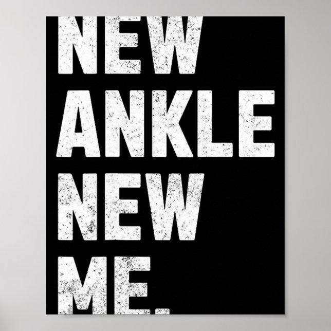 Poster New Ankle, New Me! Funny Ankle Replacement Surgery (Devant)