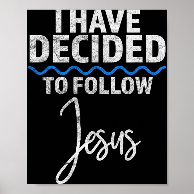 Poster New Believer I Have Decided To Follow Jesus In Bap (Devant)