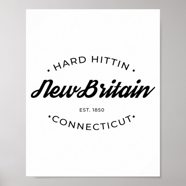 Poster New Britain Ct Hard Hittin  (Devant)