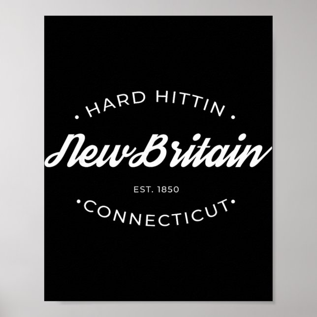 Poster New Britain Ct Hard Hittin  (Devant)