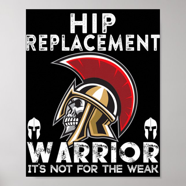 Poster New Hip Replacement Men Women Warrior Awareness Gi (Devant)