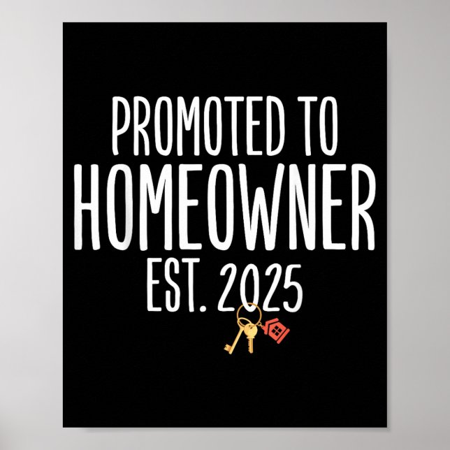 Poster New Homeowner 2025 Housewarming First Time Home Bu (Devant)