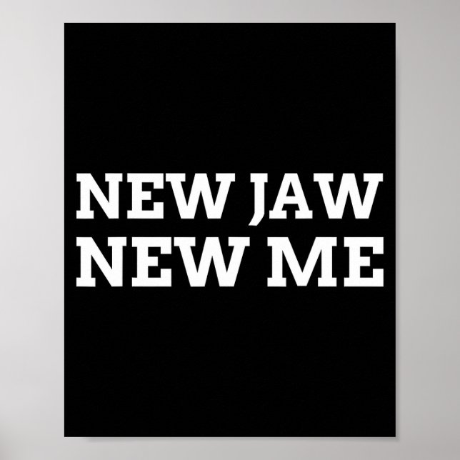 Poster New Jaw, New Me Funny Jaw Surgery  (Devant)