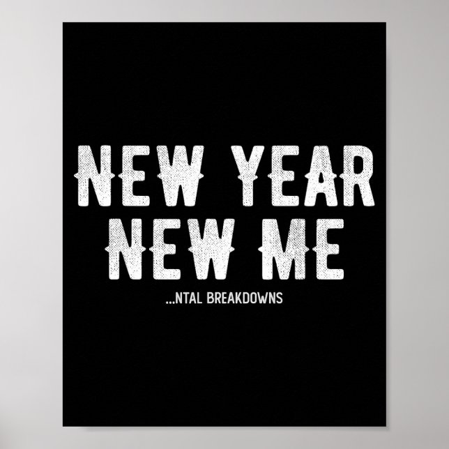 Poster New Year New Mental Breakdowns Funny New Years Eve (Devant)