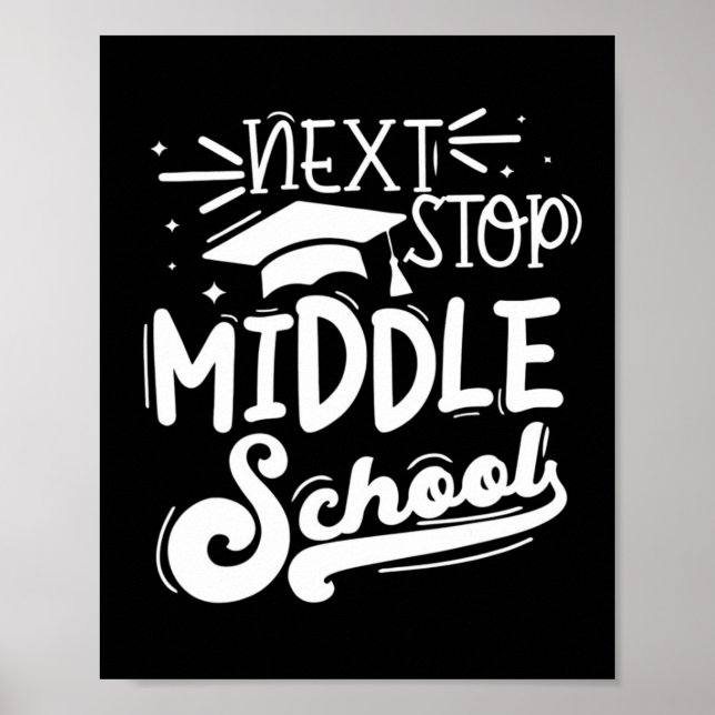 Poster Next Stop Middle School Cinquième Grade Sum (Devant)