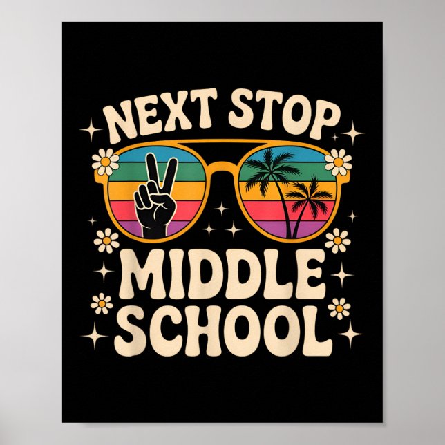 Poster Next Stop Middle School Elémentaire School Funny G (Devant)
