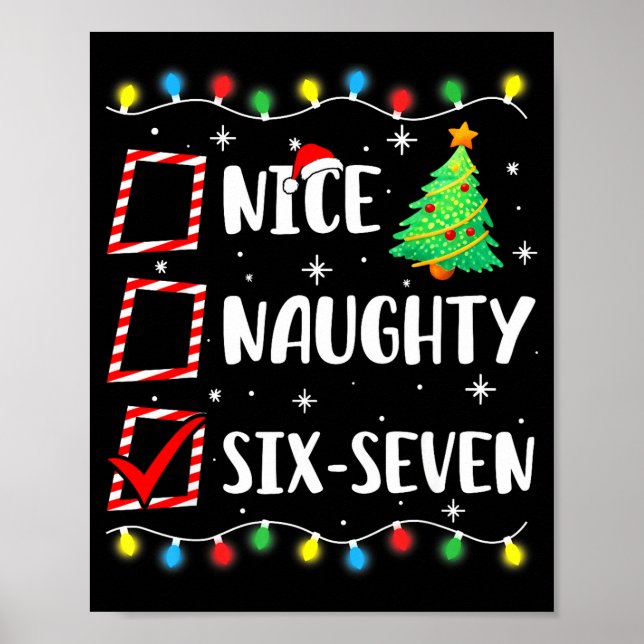 Poster Nice Naughty 67 Six Seven Funny Christmas 6 7 Meme (Devant)