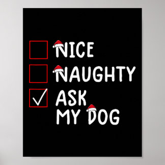 Poster Nice Naughty Ask Chien mignon Noël