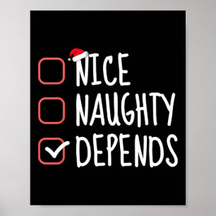 Poster Nice Naughty Depends Funny Christmas List Père Noë