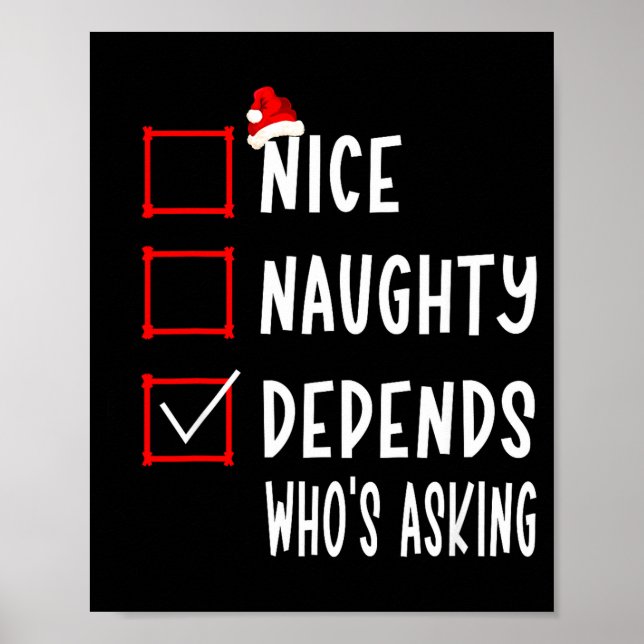 Poster Nice Naughty Depends Who's Asking Christmas List S (Devant)
