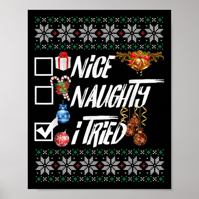 Poster Nice Naughty Funny Christmas Xmas I Tried Graphic  (Devant)