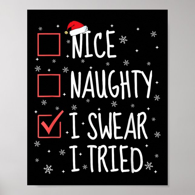 Poster Nice Naughty I Swear I Tried Christmas List Family (Devant)