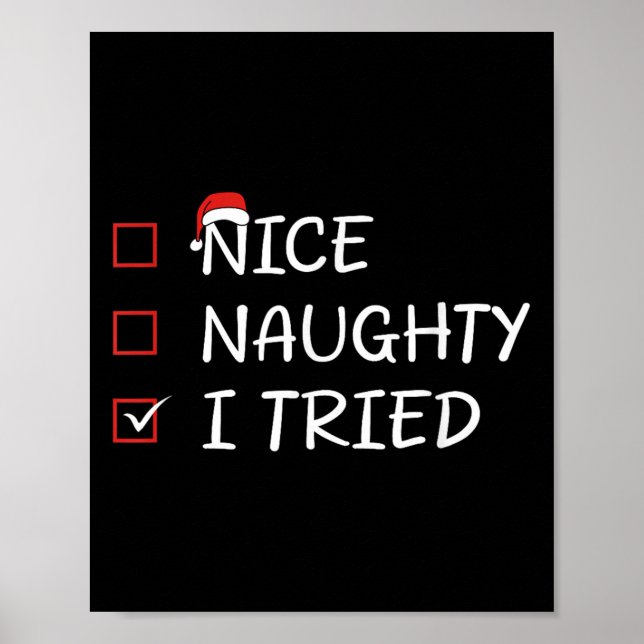 Poster Nice Naughty I Tried  (Devant)