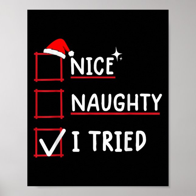 Poster Nice Naughty I Tried Christmas  (Devant)