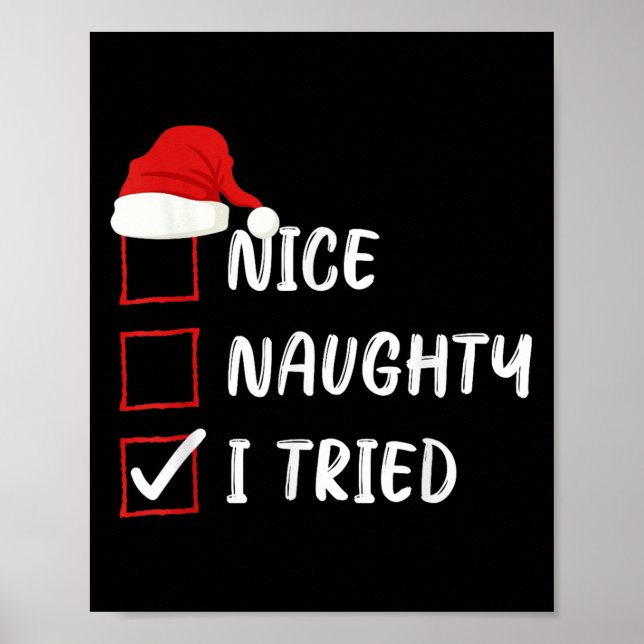 Poster Nice Naughty I Tried Christmas List Family Xmas Sa (Devant)