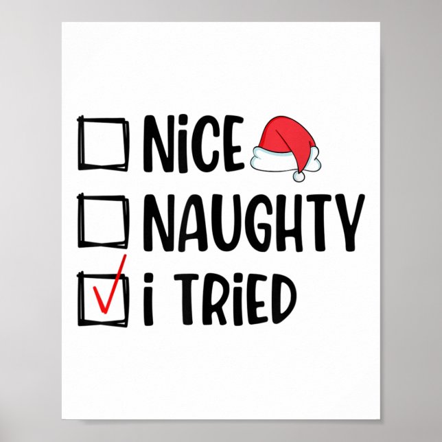 Poster Nice Naughty I Tried Christmas List Funny Xmas  (Devant)