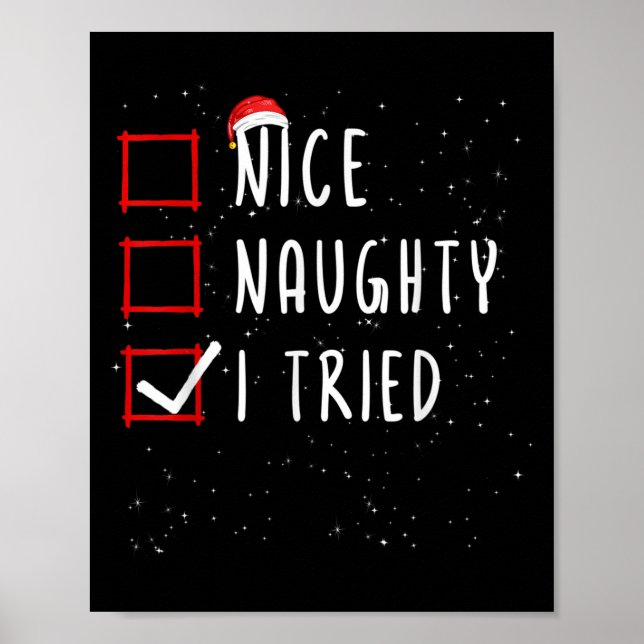 Poster Nice Naughty I Tried Christmas List Santa Claus  (Devant)