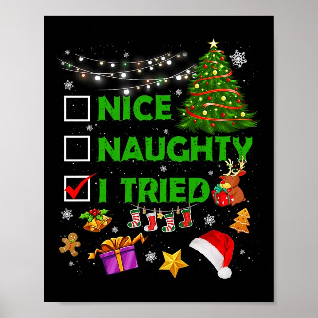 Poster Nice Naughty I Tried Christmas Tree Light Funny Xm (Devant)