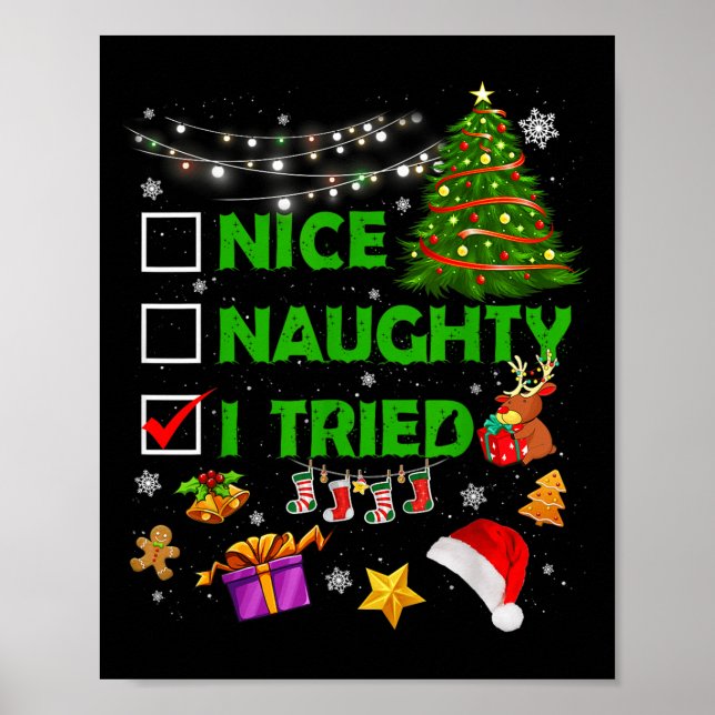 Poster Nice Naughty I Tried Christmas Tree Light Funny Xm (Devant)