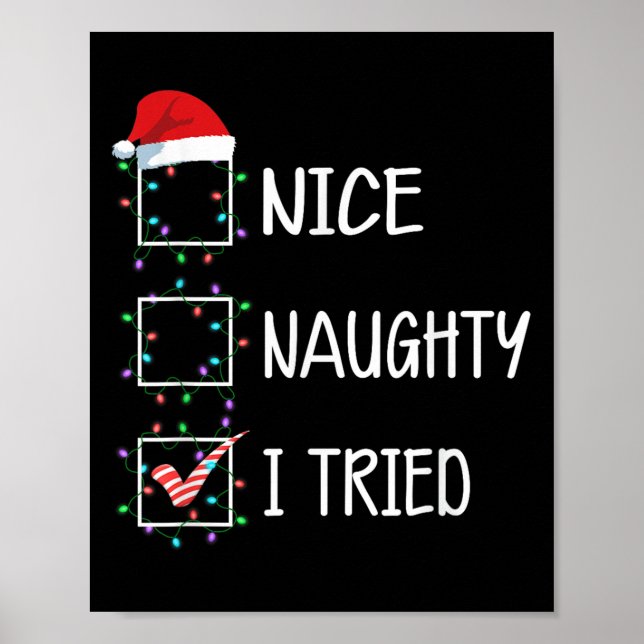 Poster Nice Naughty I Tried Funny Christmas List  (Devant)