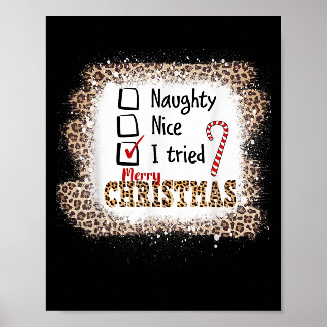 Poster Nice Naughty I Tried Leopard Funny Christmas List  (Devant)