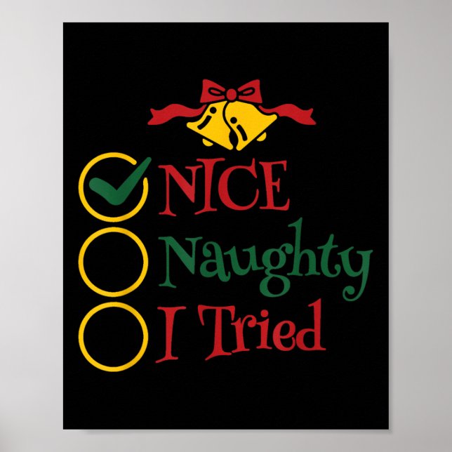 Poster Nice Naughty I Tried Retro Christmas List Men Wome (Devant)