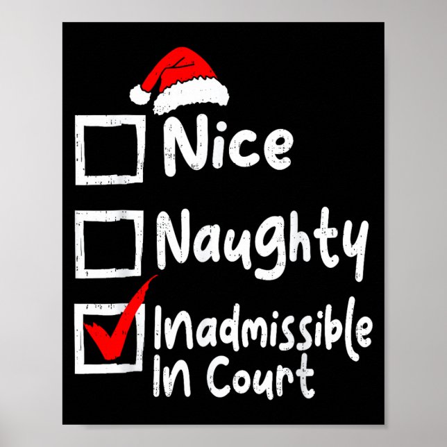 Poster Nice Naughty Inadmissible In Court Funny Christmas (Devant)