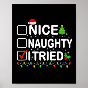 Poster Nice Naughty J'Ai Essayé Lumières de Noël Santa Ha