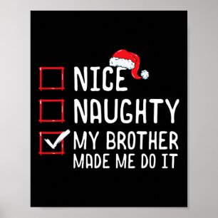 Poster Nice Naughty Mon Frère M'A Fait Le Faire Noël Li