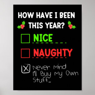 Poster Nice Naughty Ne t'en fais jamais Je vais acheter m