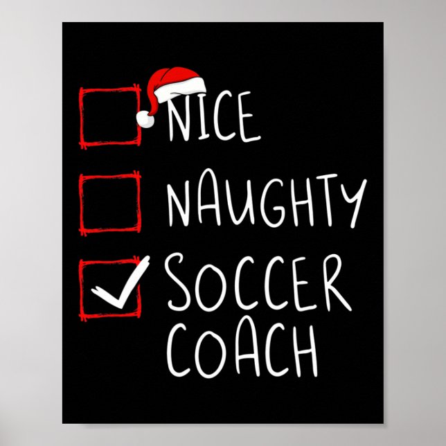 Poster Nice Naughty Soccer Coach Christmas List Xmas Sant (Devant)