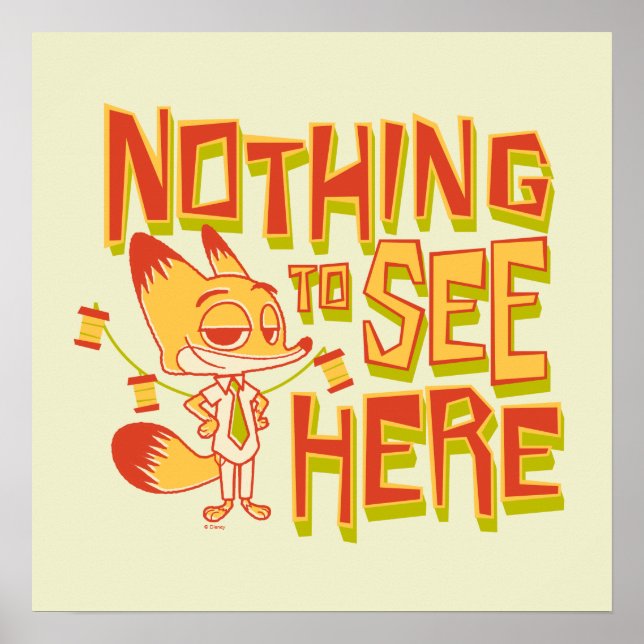 Poster Nick Wilde - Nothing To See Here (Devant)