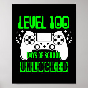 Poster Niveau 100 Jours D'École Jeux Vidéo Déverrouillés 