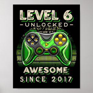Poster Niveau 6 Jeu vidéo déverrouillé Six 6e anniversair