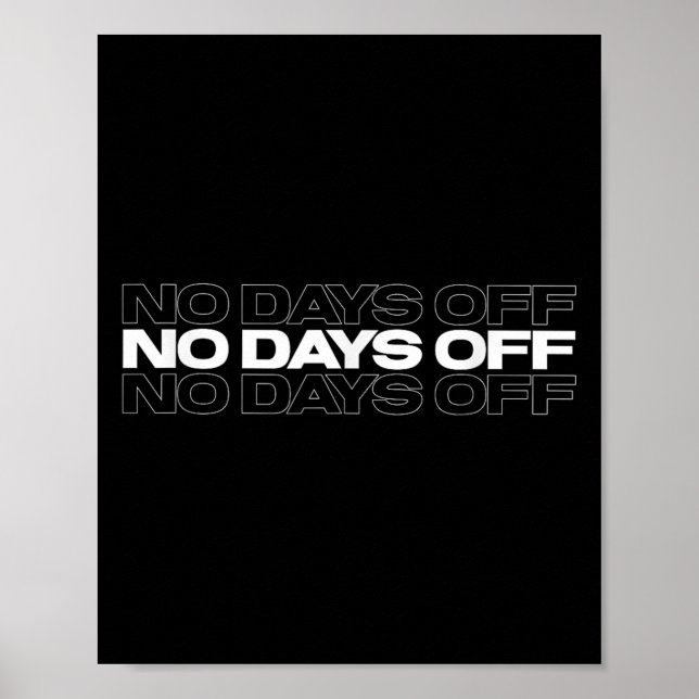Poster No Days Off Bodybuilding Gift Motivational Quote G (Devant)